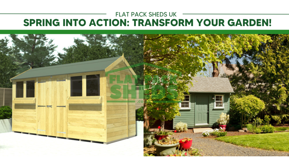 Spring into Action: Transform Your Garden with Flat Pack Sheds UK!